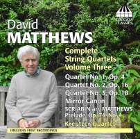 Matthews: String Quartets Vol. 3